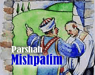 Mishpatim- Parshah - Weekly Torah Portion