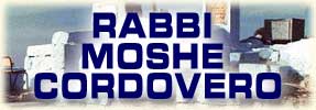 Rabbi Moshe Cordovero - Other Safed Kabbalists